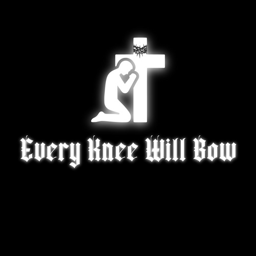 Every Knee Will Bow